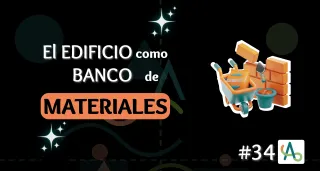El edificio como banco de materiales