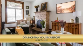 January 2025 GTA Monthly Housing Report