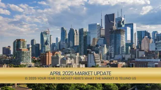 April 2025 Real Estate Update: Is 2025 Your Year to Move? Here’s What the Market Is Telling Us