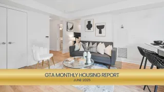 June 2025 GTA Monthly Housing Report