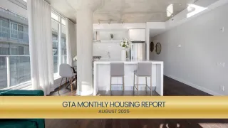 August 2025 GTA Monthly Housing Report