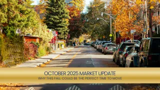 October 2025 GTA Real Estate Market Update | What Buyers and Sellers Need to Know