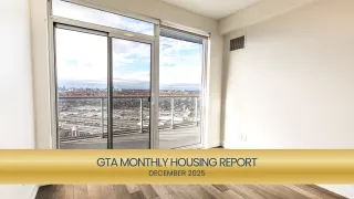 GTA Housing Market Report December 2025 | Prices, Sales Trends & Inventory Insights