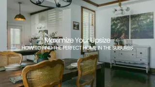 Moving from Toronto to Oakville: The Ultimate Upsizing Guide