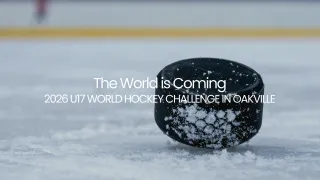 Oakville to Host 2026 U17 World Hockey Challenge: What You Need to Know