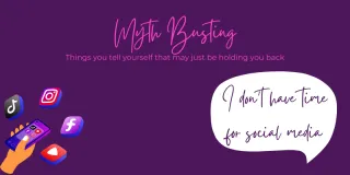Myth Busting: I Don't Have Time for Social Media