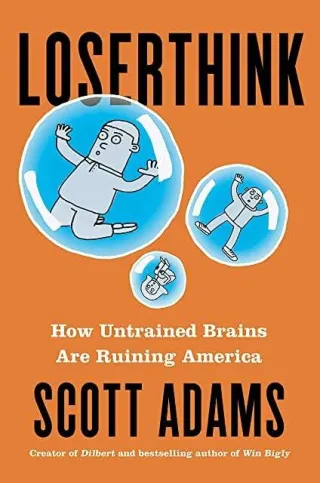 LOSERTHINK BY SCOTT ADAMS