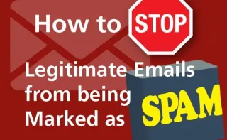 How to Stop My Legitimate Pop3 Emails from being Marked as Spam (solution)