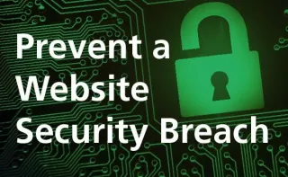 Prevent a Website Security Breach