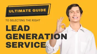 The Definitive Guide to Selecting a Marketing Agency for Lead Generation