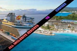 Searching For Paradise: All-Inclusive Resorts vs Cruises
