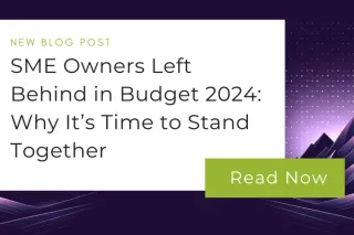 A Call to Action: Supporting SME Owners in the Wake of Budget 2024 Owners for the Future of the UK Economy