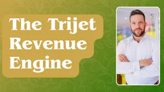 The Trijet Revenue Engine To Scale Your Info/E-Learning Business To $10M+ /Year