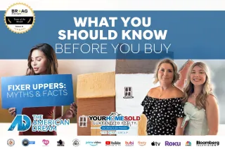 Fixer Uppers: Myths & Facts