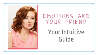 Podcast S1:E4 Emotions are your friend - your intuitive guide