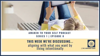 Podcast Living Intentionally