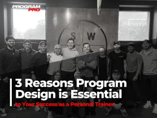 3 Reasons Program Design is Essential to Your Success