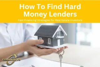 How to Find Hard Money Lenders: Fast Financing Strategies for Real Estate Investors