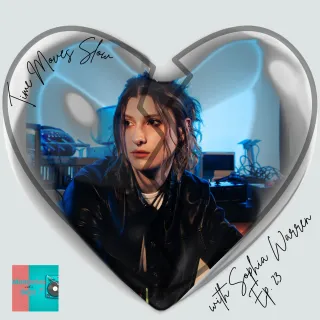 Ep 23 S5 Time Moves Slow with Sophia Warren