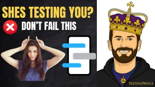 Why She Stopped Texting Back (And How to Pass Her Test)