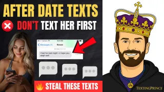 How to Text After a Date (So She Chases You)