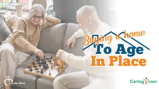 A Guide to Buying a Home to Age-in-Place