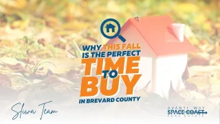 Brevard County Real Estate: Why This Fall Is the Best Time to Buy