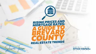 Understanding the Brevard County Real Estate Market: Navigate Volatility with Confidence