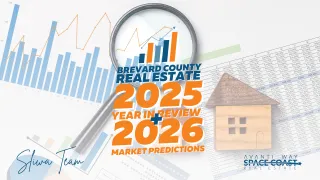 Brevard County Real Estate 2025 Year in Review + 2026 Market Predictions
