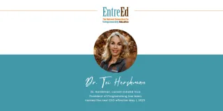 EntreEd Announces Dr. Toi Hershman as Next CEO 