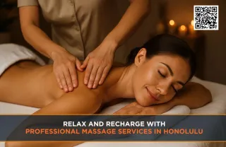 Relax and Recharge with Professional Massage Services in Honolulu