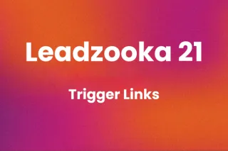 Leadzooka 21: Trigger Links - Sledujte kliknutia a spúšťajte automatizácie