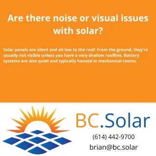 Are there noise or visual issues with solar?