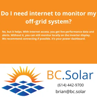 Do I need internet to monitor my off-grid system?