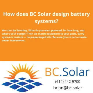 How does BC Solar design battery systems?