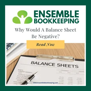 Why Would A Balance Sheet Be Negative?