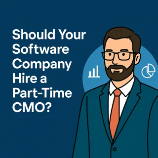 Should Your Software Company Hire a Part-Time CMO? The Complete Guide for Growth-Stage Teams