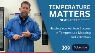 What Regulators Don’t Spell Out — But Expect You to Know About Temperature Mapping