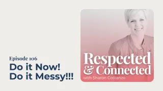 Do it Now! Do it Messy!!!