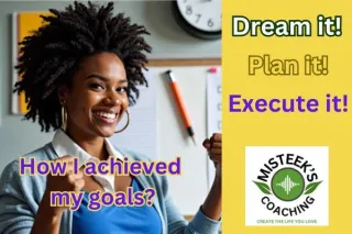 Dream It, Plan It, Execute It: Turning Visions into Reality