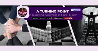 [EP. 011] A Turning Point in Leadership, Alignment, and Inner Growth