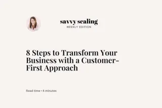 8 Steps to Transform Your Business with a Customer-First Approach