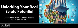 Unlocking Your Real Estate Potential: Discover the Diverse Career Paths in Illinois Real Estate