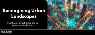 Smart Cities and Their Growing Impact on Real Estate Markets