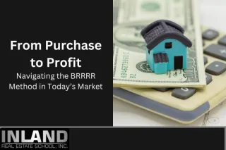 From Purchase to Profit: Navigating the BRRRR Method in Today’s Market