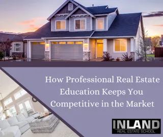 Stay Competitive with Professional Real Estate Education