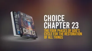 Chapter 23 Phase 4: Restoration of the Cosmos