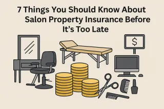 7 Salon Property Insurance Facts Every Owner Should Know