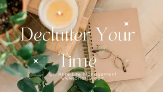 Declutter Your Time Course