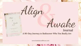 Align & Awake Journal